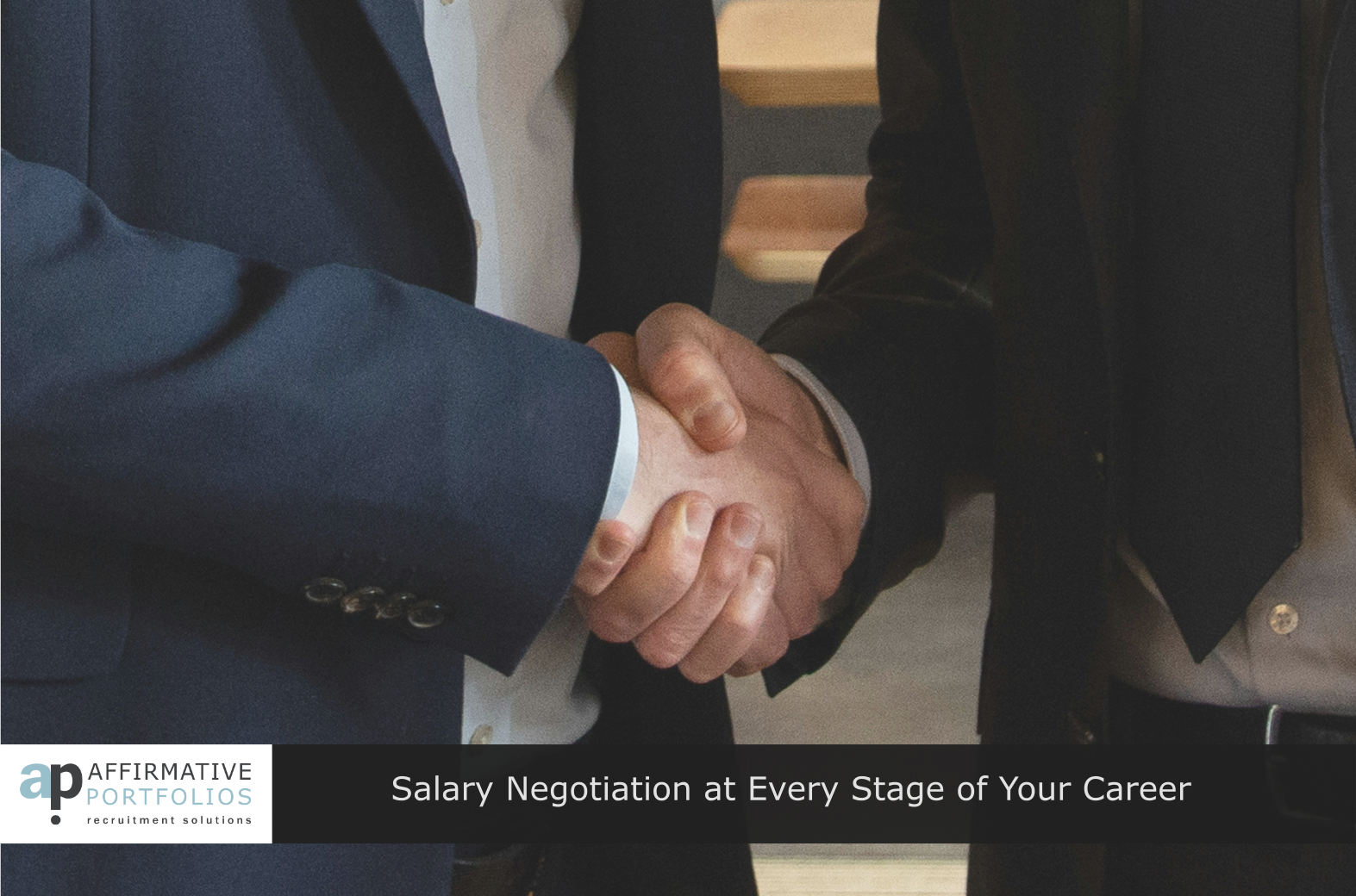 Salary Negotiation at Every Stage of Your Career